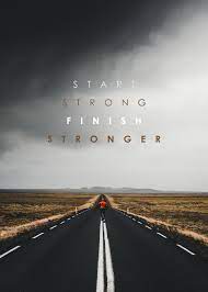 start strong finish stronger pósters