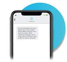 Mass text messaging is a feature that allows you to send multiples of text messages to your friends, customers, and even employees across the globe. Mass Text App As Low As 0 012 A Message Drop Cowboy