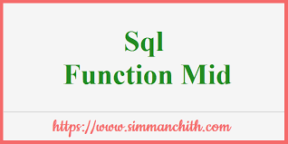 sql mid substring function