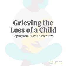grieving the loss of a child coping