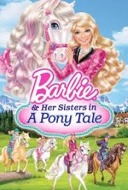 Barbie and her sisters in a pony tale. Barbie Her Sisters In A Pony Tale 2013 Rotten Tomatoes