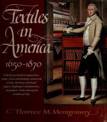 Textiles In America 1650 1870 A