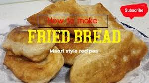fried bread recipe maori styles you