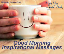 good morning inspirational messages