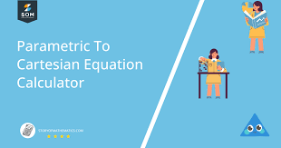 Parametric To Cartesian Equation