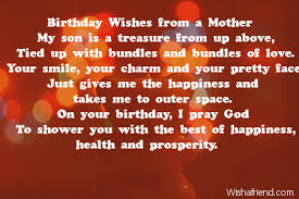 Birthday Quotes For A Son From His Mother - birthday wishes for a ... via Relatably.com