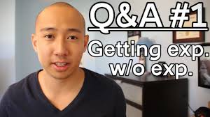 Q A 1 How To Get A Job With No Experience Youtube