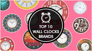 10 Best Wall Clocks Brands To