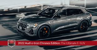 2022 Audi E Tron Chronos Edition The