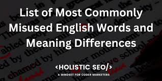 commonly misused english words