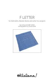 F Letter Knitting Pattern Alphabet Series Oh La Lana