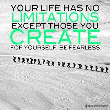 Being fearless is one of the most important qualities that an individual can develop within themselves. Motivational Picture Quotes Inspiring Pictures With Famous Quotes Fearless Motivation Motivational Videos Music