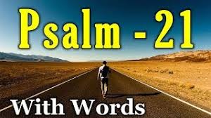 Psalm 21 - After the Battle (With words - KJV) - YouTube