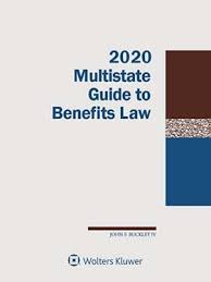Multistate Guide To Benefits Law 2020 Edition Wolters Kluwer Legal Regulatory