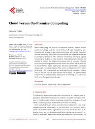 Pdf Cloud Versus On Premise Computing
