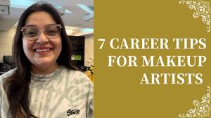 7 career tips for makeup artists