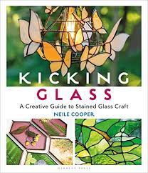 A Creative Guide To Stained Glass Craft