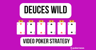 deuces wild video strategy how