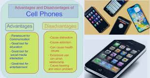 advanes and disadvanes of cell phones