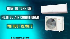 how to turn on fujitsu air conditioner