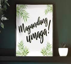 Magandang Umaga Printable Welcome Sign Svg Pdf Png Jpeg, Tagalog Greetings  Svg Png Pdf Jpeg, Filipino Good Morning Download 8x10, 16x20 - Etsy  Australia