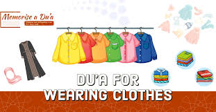 dua when wearing clothes small steps