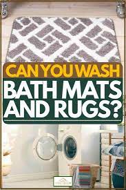 can you wash bath mats and rugs