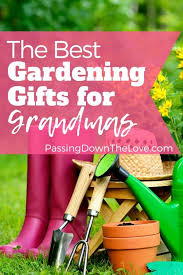 best gardening gifts for mom or grandma