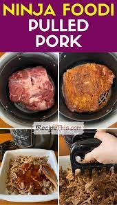 recipe this ninja foodi pulled pork
