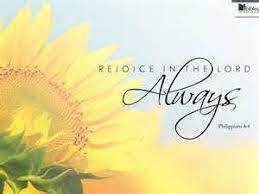 Rejoice In The Lord Always - Are You Rejoicing Today? | Rejoice, Inspirational scripture, Inspirational quotes with images