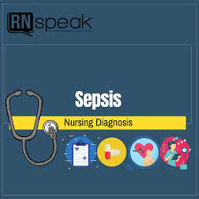 nursing diagnosis for sepsis rnspeak