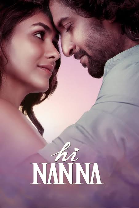 Hi Nanna (2023) South Hindi Movie ORG [Hindi – Telugu] HDRip 480p, 720p & 1080p Download