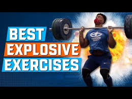 top 4 explosive strength exercises for