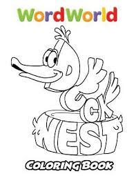 Print word coloring pages for free and color our word coloring! Wordworld Coloring Book Alexa Ivazewa 9781729519165