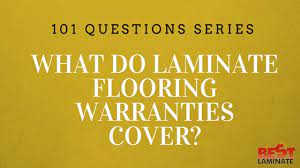 what do laminate flooring warranties cover