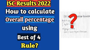 isc results 2022 how to calculate