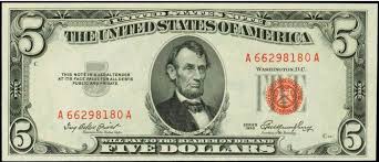Red Seal Five Dollar Bills 1928 1963 Values And