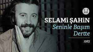 Selami Şahin - Seninle Başım Dertte (Official Audio) - YouTube