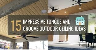 tongue and groove outdoor ceiling ideas