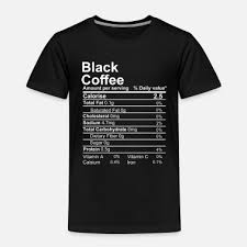 black coffee nutrition facts t shirt