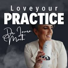 Love Your Practice