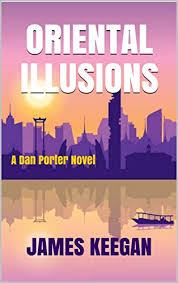 There are no interpol agents. Oriental Illusions Thailand Mystery Interpol Agent Dan Porter Battles Corruption And Culture Clashes During The Search For Missing Backpackers The Dan Porter Series Book 2 English Edition Ebook Keegan James Amazon De