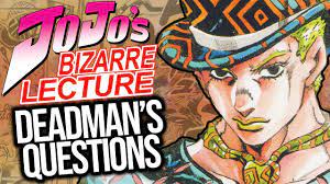 Araki's Spectral Story: Dead Man's Questions | JOJO'S BIZARRE LECTURE -  YouTube