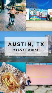 austin travel guide updated with the
