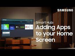 adding apps to your tv s smart hub home