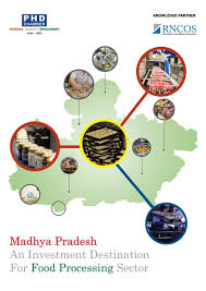 Madhya pradesh food processing industry ...