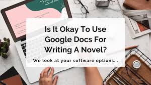 google docs for writing a novel