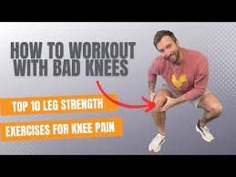 top 10 leg exercises for bad knees