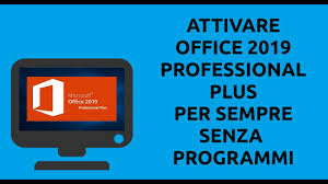 Maybe you would like to learn more about one of these? 8 Tutorial Pc Attivare Office 2019 Professional Plus Senza Programmi Speciale 180 Iscritti Youtube