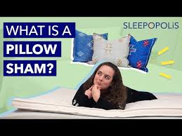 What Is A Pillow Sham